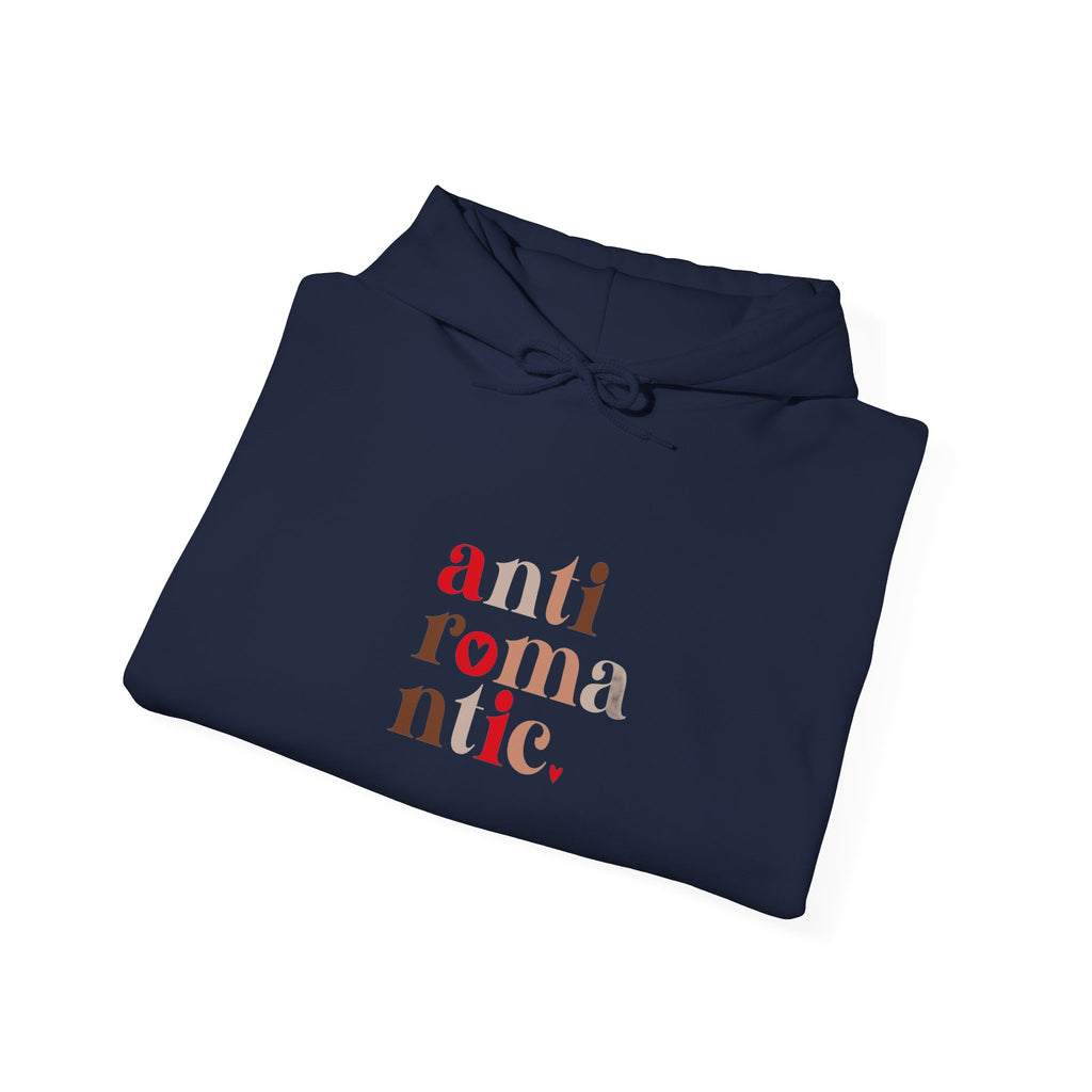 Anti-Romantic Hoodie — Minimalist Text Pullover for Singles & Sarcastic Gifts