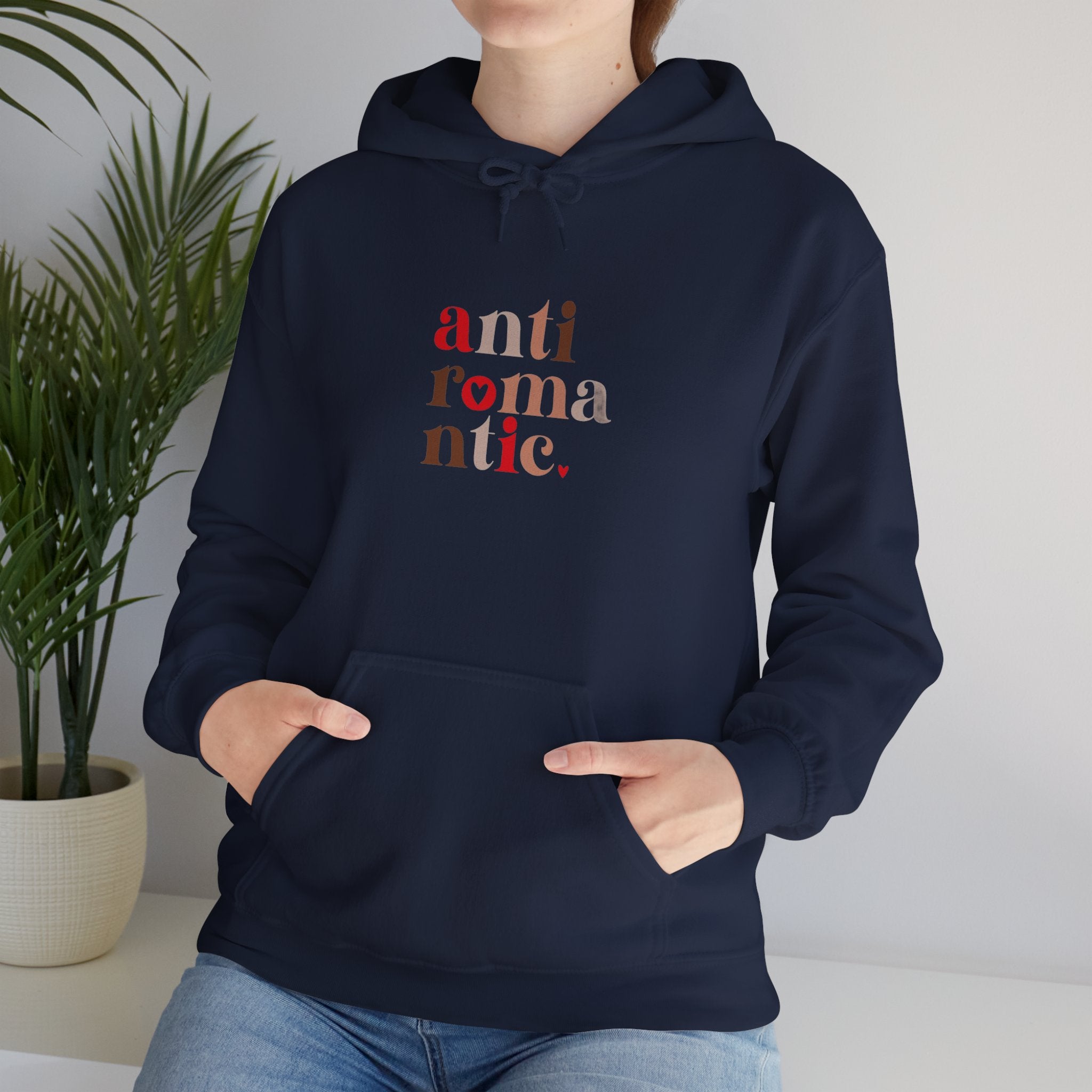 Anti-Romantic Hoodie — Minimalist Text Pullover for Singles & Sarcastic Gifts